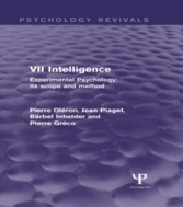 Experimental Psychology Its Scope and Method: Volume VII (Psychology Revivals)