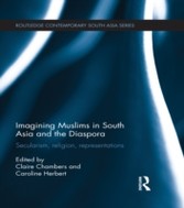 Imagining Muslims in South Asia and the Diaspora