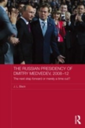 Russian Presidency of Dmitry Medvedev, 2008-2012