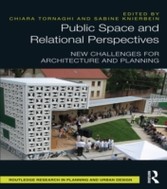 Public Space and Relational Perspectives