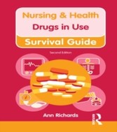 Nursing & Health Survival Guide: Drugs in Use