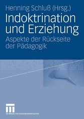 Indoktrination und Erziehung