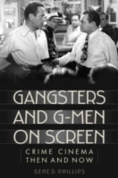 Gangsters and G-Men on Screen