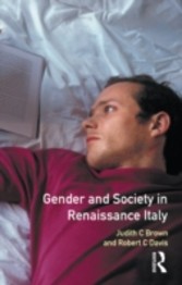 Gender and Society in Renaissance Italy