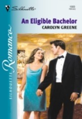 Eligible Bachelor (Mills & Boon Silhouette)