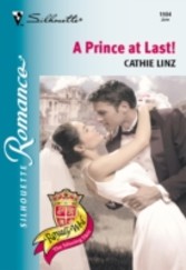 Prince At Last! (Mills & Boon Silhouette)