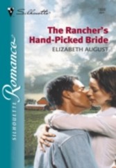 Rancher's Hand-picked Bride (Mills & Boon Silhouette)