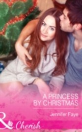 Princess by Christmas (Mills & Boon Cherish)