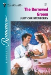 Borrowed Groom (Mills & Boon Silhouette)