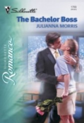 Bachelor Boss (Mills & Boon Silhouette)