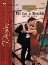 Fit for a Sheikh (Mills & Boon Silhouette)