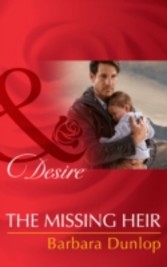 Missing Heir (Mills & Boon Desire) (Billionaires and Babies - Book 53)