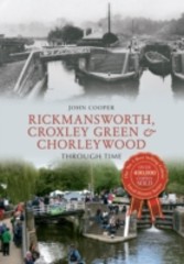 Rickmansworth Through Time