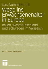 Wege ins Erwachsenenalter in Europa