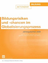 Bildungsrisiken und -chancen im Globalisierungsprozess