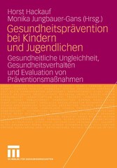 Gesundheitsprävention bei Kindern und Jugendlichen