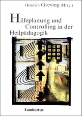 Hilfeplanung und Controlling in der Heilpädagogik