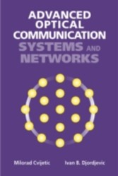 Advanced Optical Communication Systems and Networks