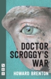 Doctor Scroggy's War (NHB Modern Plays)