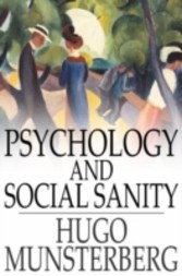 Psychology and Social Sanity