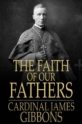 Faith of Our Fathers