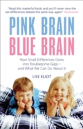 Pink Brain, Blue Brain