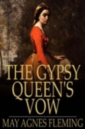 Gypsy Queen's Vow