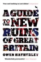 Guide to the New Ruins of Great Britain