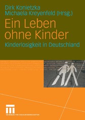 Ein Leben ohne Kinder