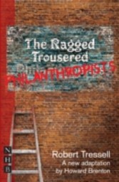 Ragged Trousered Philanthropists (NHB Modern Plays)