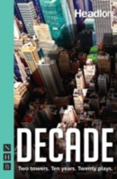 Decade (NHB Modern Plays)