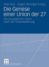 Die Genese einer Union der 27