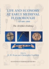 Life and Economy at Early Medieval Flixborough, c. AD 600-1000