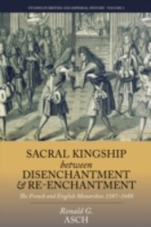 Sacral Kingship Between Disenchantment and Re-enchantment