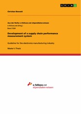 Development of a supply chain performance measurement system