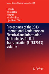 Proceedings of the 2013 International Conference on Electrical and Information Technologies for Rail Transportation (EITRT2013)-Volume II