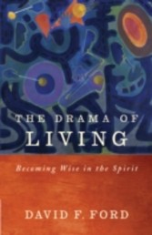 The Drama of Living