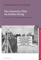 Der deutsche Film im Kalten Krieg / Cinema allemand et guerre froide