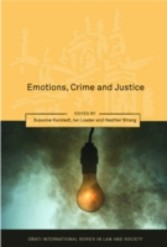 Emotions, Crime and Justice