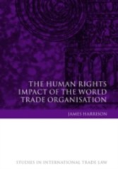 Human Rights Impact of the World Trade Organisation