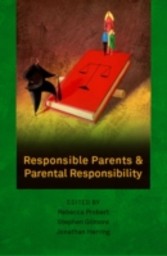 Responsible Parents and Parental Responsibility