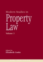 Modern Studies in Property Law - Volume 3