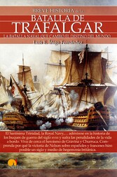 Breve historia de la batalla de Trafalgar