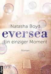 Eversea - Ein einziger Moment