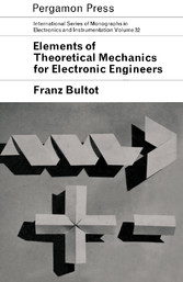 Elements of Theoretical Mechanics for Electronic Engineers