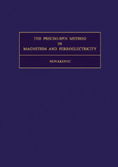 The Pseudo-Spin Method in Magnetism and Ferroelectricity