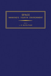 Space Mankind's Fourth Environment