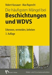 Die häufigsten Mängel bei Beschichtungen und WDVS