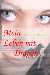 Mein Leben mit Dragon