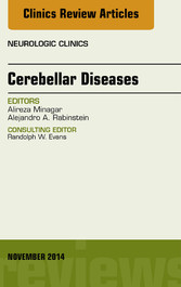 Cerebellar Disease, An Issue of Neurologic Clinics,